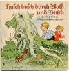 Reinick, Husch husch durch Wald und Busch. Kindliche Gedichte.