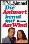 Simmel, Die Antwort kennt nur der Wind.
