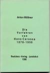 Mößmer, Die Vorfahren von Hans Carossa 1878-1956.
