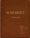 Franz Schubert's Werke. Kritisch durchgesehene Gesamtausgabe.