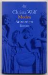 Wolf, Medea. Stimmen. Roman.