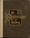 Wagner, Die Meistersinger von Nürnberg. Mit Bildern und Buchschmuck von Georg Ba
